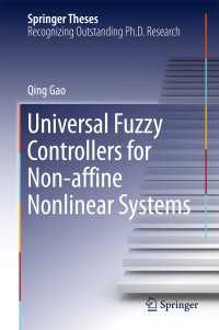 Universal Fuzzy Controllers for Non-affine Nonlinear Systems〈1st ed. 2017〉
