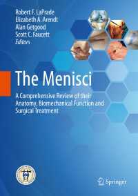 The Menisci : A Comprehensive Review of their Anatomy, Biomechanical Function and Surgical Treatment