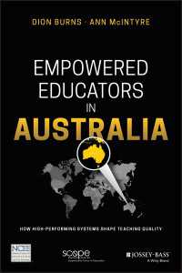 Empowered Educators in Australia : How High-Performing Systems Shape Teaching Quality