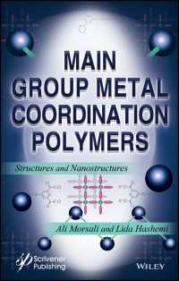 典型金属配位高分子：構造とナノ構造<br>Main Group Metal Coordination Polymers : Structures and Nanostructures