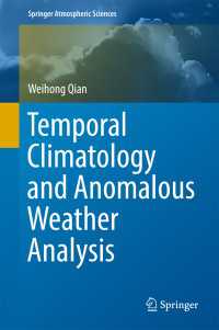 Temporal Climatology and Anomalous Weather Analysis〈1st ed. 2017〉