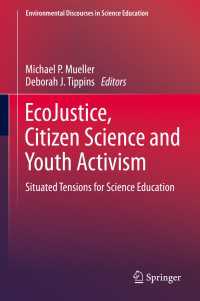 EcoJustice, Citizen Science and Youth Activism : Situated Tensions for Science Education