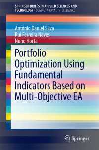 Portfolio Optimization Using Fundamental Indicators Based on Multi-Objective EA〈1st ed. 2016〉