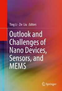 Outlook and Challenges of Nano Devices, Sensors, and MEMS〈1st ed. 2017〉