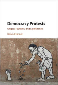 民主的抵抗運動：起源、特徴と意義<br>Democracy Protests : Origins, Features, and Significance