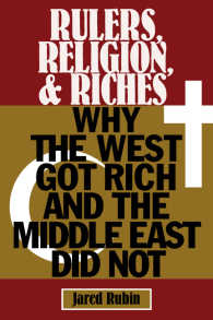 経済成長に対する宗教の影響：西洋と中東の差<br>Rulers, Religion, and Riches : Why the West Got Rich and the Middle East Did Not