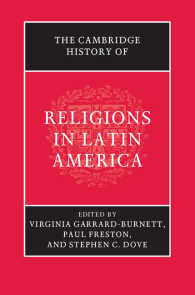 ケンブリッジ版　ラテンアメリカ宗教史<br>The Cambridge History of Religions in Latin America