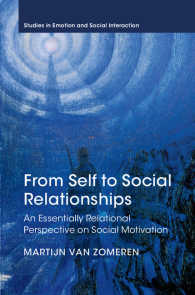 From Self to Social Relationships : An Essentially Relational Perspective on Social Motivation