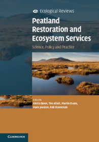 Peatland Restoration and Ecosystem Services : Science, Policy and Practice