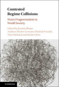 Contested Regime Collisions : Norm Fragmentation in World Society