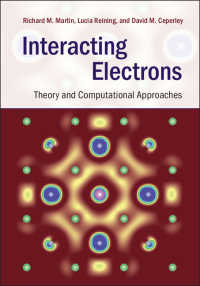 相互作用する電子：理論と計算的アプローチ（テキスト）<br>Interacting Electrons : Theory and Computational Approaches