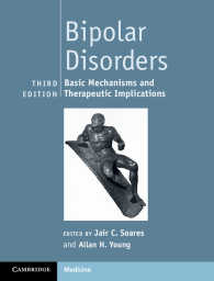 双極性障害（第３版）<br>Bipolar Disorders : Basic Mechanisms and Therapeutic Implications（3）