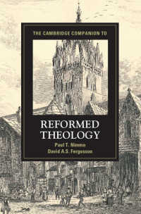 ケンブリッジ版 改革派神学必携<br>The Cambridge Companion to Reformed Theology