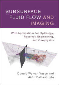 Subsurface Fluid Flow and Imaging : With Applications for Hydrology, Reservoir Engineering, and Geophysics