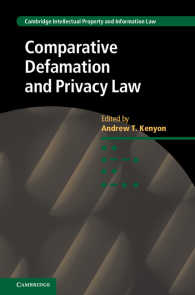 名誉毀損とプライバシー法：比較法分析<br>Comparative Defamation and Privacy Law