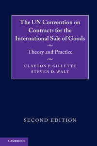 国連国際動産売買条約（CISG）：実務と理論（第２版）<br>The UN Convention on Contracts for the International Sale of Goods : Theory and Practice（2）