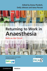 Returning to Work in Anaesthesia : Back on the Circuit