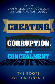 不誠実な行為の心理学<br>Cheating, Corruption, and Concealment : The Roots of Dishonesty
