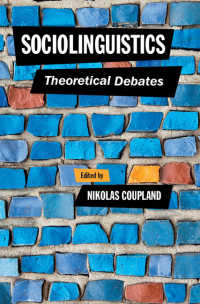 社会言語学：理論的議論<br>Sociolinguistics : Theoretical Debates