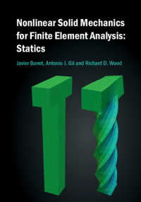 有限要素解析のための非線形固体力学：静力学<br>Nonlinear Solid Mechanics for Finite Element Analysis: Statics