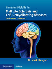Common Pitfalls in Multiple Sclerosis and CNS Demyelinating Diseases : Case-Based Learning