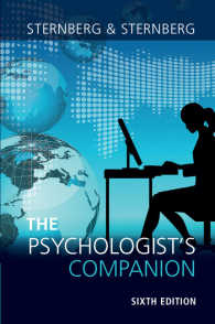 心理学論文執筆ガイド（第６版）<br>The Psychologist's Companion : A Guide to Professional Success for Students, Teachers, and Researchers（6）