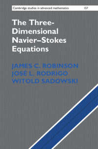 The Three-Dimensional Navier–Stokes Equations : Classical Theory