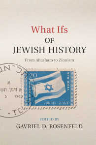 ユダヤ史の「もし」<br>What Ifs of Jewish History : From Abraham to Zionism