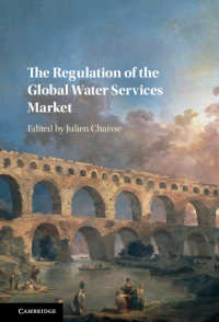 グローバル水道事業市場の規制<br>The Regulation of the Global Water Services Market