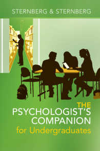 心理学者を志す学生のための手引き<br>The Psychologist's Companion for Undergraduates