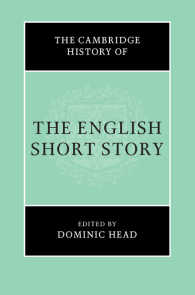 ケンブリッジ版　イギリス短編小説史<br>The Cambridge History of the English Short Story