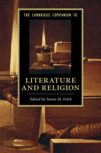ケンブリッジ版　文学と宗教必携<br>The Cambridge Companion to Literature and Religion