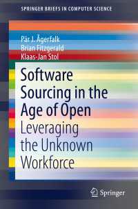 Software Sourcing in the Age of Open : Leveraging the Unknown Workforce