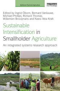 Sustainable Intensification in Smallholder Agriculture : An integrated systems research approach