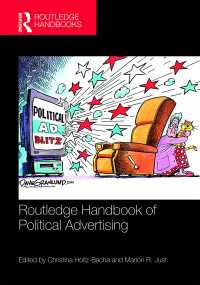 ラウトレッジ版　政治広告ハンドブック<br>Routledge Handbook of Political Advertising
