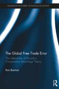 グローバル自由貿易の欠陥<br>The Global Free Trade Error : The Infeasibility of Ricardo’s Comparative Advantage Theory