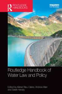 ラウトレッジ版　水資源法と政策ハンドブック<br>Routledge Handbook of Water Law and Policy
