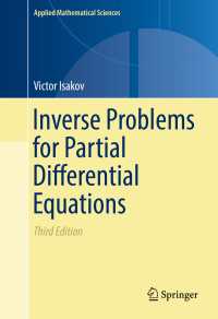 偏微分方程式のための逆問題（第３版）<br>Inverse Problems for Partial Differential Equations〈3rd ed. 2017〉（3）