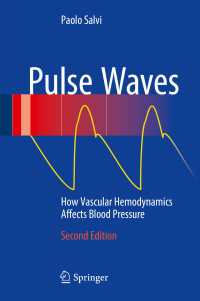 Pulse Waves〈2nd ed. 2017〉 : How Vascular Hemodynamics Affects Blood Pressure（2）