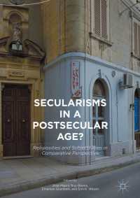 Secularisms in a Postsecular Age?〈1st ed. 2017〉 : Religiosities and Subjectivities in Comparative Perspective