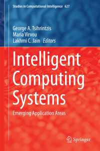 Intelligent Computing Systems〈1st ed. 2016〉 : Emerging Application Areas