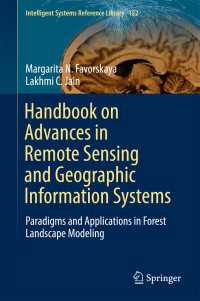 Handbook on Advances in Remote Sensing and Geographic Information Systems〈1st ed. 2017〉 : Paradigms and Applications in Forest Landscape Modeling