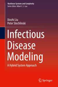 Infectious Disease Modeling〈1st ed. 2017〉 : A Hybrid System Approach