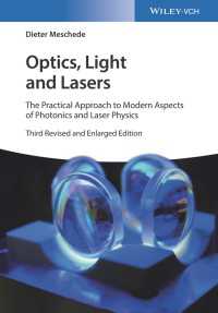 実践的フォトニクス・レーザー物理学入門（第３版）<br>Optics, Light and Lasers : The Practical Approach to Modern Aspects of Photonics and Laser Physics（3）