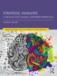 創造的・文化産業の戦略分析<br>Strategic Analysis : A Creative and Cultural Industries Perspective