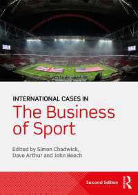 スポーツビジネスの国際事例研究（第２版）<br>International Cases in the Business of Sport（2）