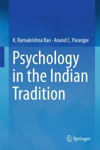 Psychology in the Indian Tradition〈1st ed. 2016〉