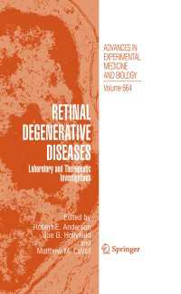 Retinal Degenerative Diseases : Laboratory and Therapeutic Investigations