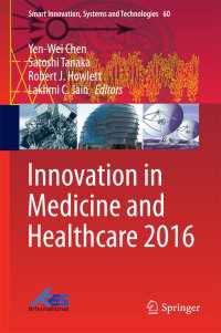 Innovation in Medicine and Healthcare 2016〈1st ed. 2016〉