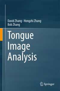Tongue Image Analysis〈1st ed. 2017〉